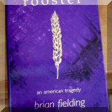 B16. Rooster signed by Brian Fielding. 